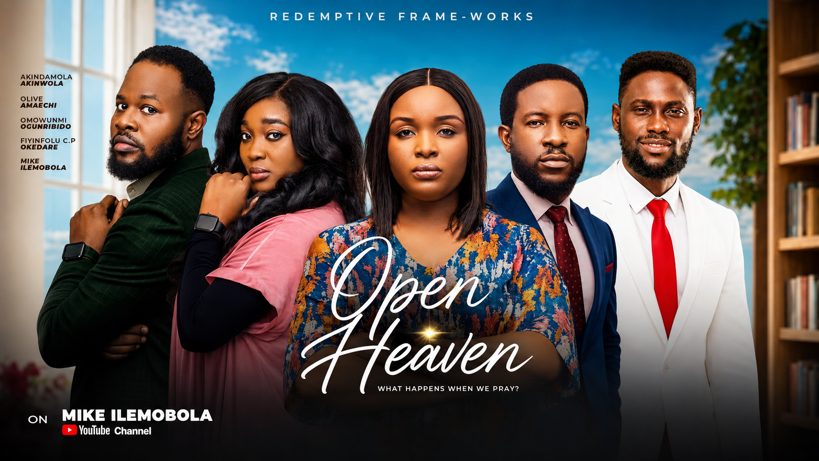 OPEN HEAVEN